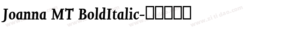 Joanna MT BoldItalic字体转换